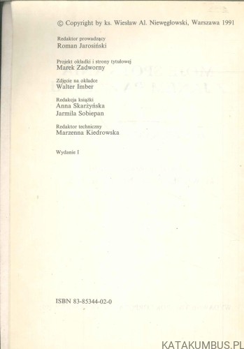 Moje spotkania z Janem Pawłem II. WIESŁAW AL. NIEWĘGŁOWSKI