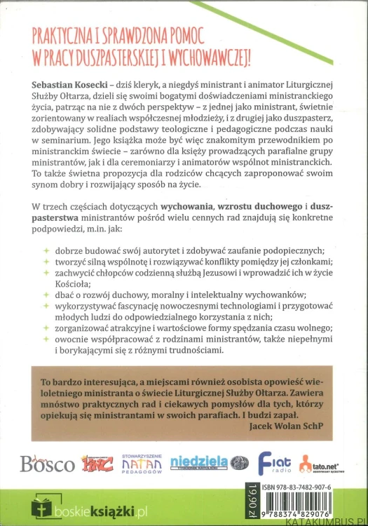 Ministranci. Poradnik dla opiekunów liturgicznej służby ołtarza. SEBASTIAN KOSECKI