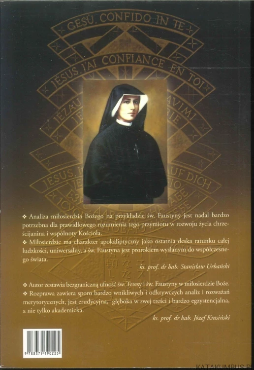 Miłosierdzie. Największy przymiot Boga u Świętej Faustyny i w dziejach Kościoła. KS. MARIUSZ BERNYŚ