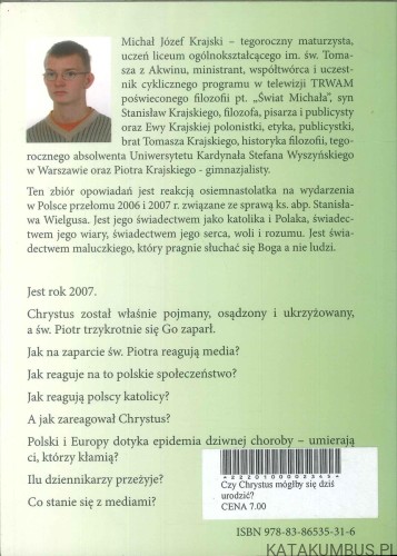 Czy Chrystus mógłby się dziś urodzić?. MICHAŁ KRAJSKI