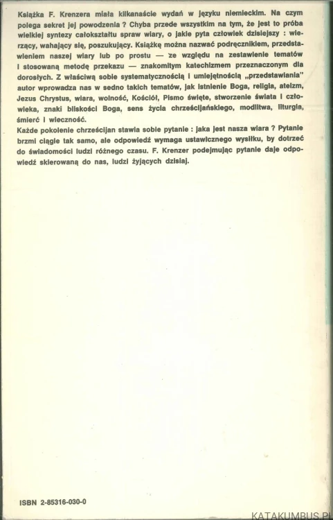 Taka jest nasza wiara. F. KRENZER