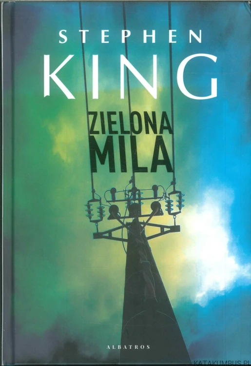 Zielona mila. STEPHEN KING