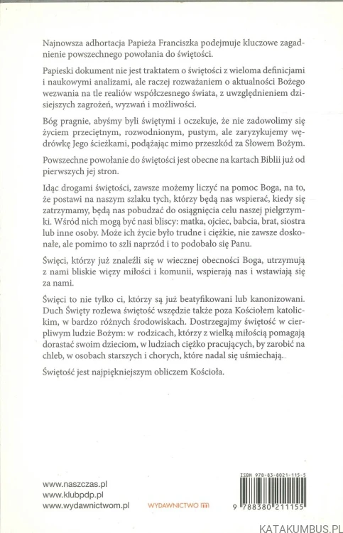 Gaudete et exsultate. O powołaniu do świętości w świecie współczesnym. FRANCISZEK