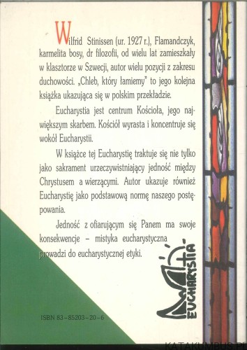 Chleb, który łamiemy. WILFRID STINISSEN OCD