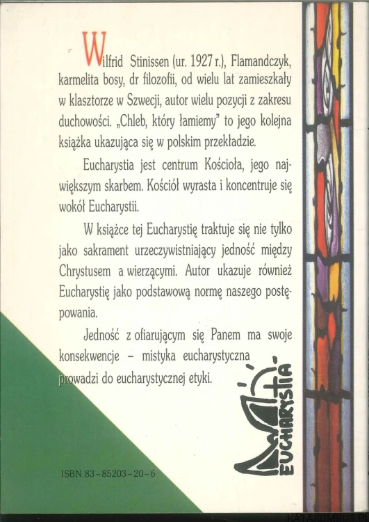 Chleb, który łamiemy. WILFRID STINISSEN OCD