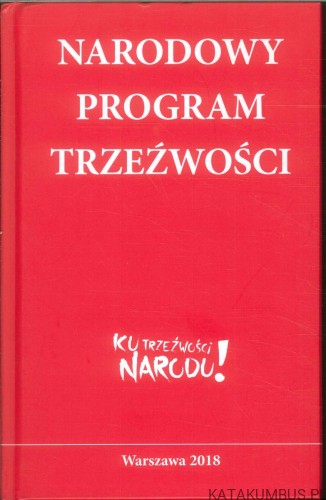 Narodowy Program Trzeźwości. PRACA ZBIOROWA