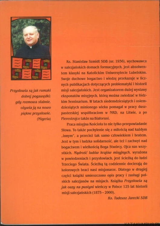 Przysłowia są jak oazy na pustyni. STANISŁAW SZMIDT