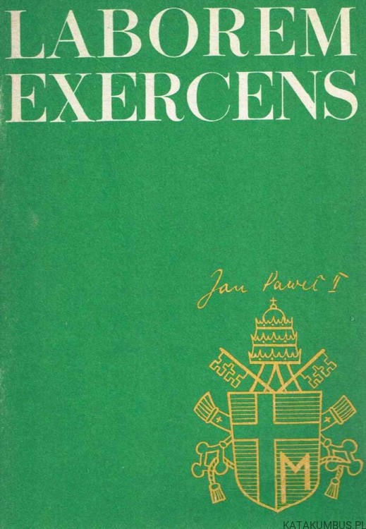 Laborem Exercens. JAN PAWEŁ II