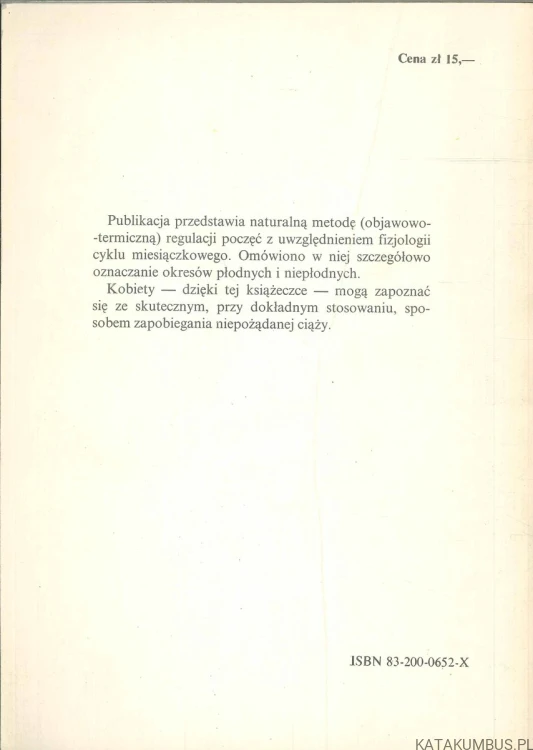 Naturalna regulacja poczęć. Metoda objawowo-termiczna. ELŻBIETA WÓJCIK