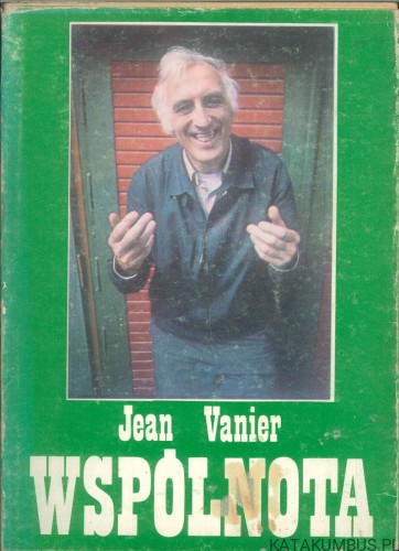 Wspólnota. JEAN VANIER