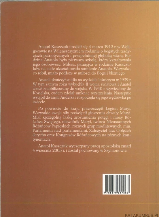 Anatol Kaszczuk apostoł Maryi. Materiały z sympozjum Hodyszewo. PRACA ZBIOROWA
