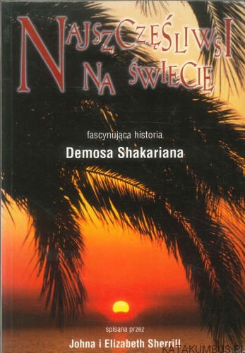 Najszczęśliwsi na świecie. JOHN SHERRILL, ELIZABETH SHERRILL