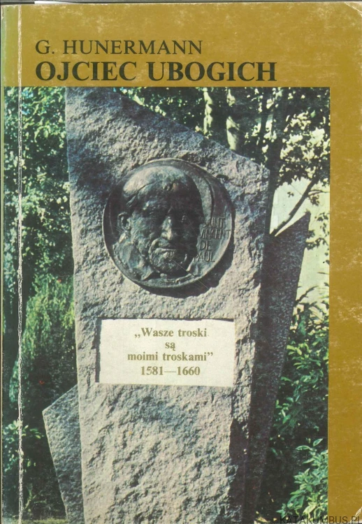 Ojciec ubogich. G. HUNERMANN