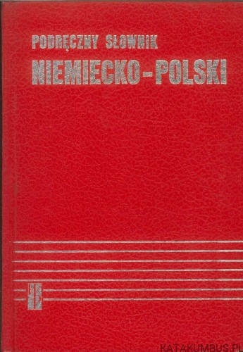 Podręczny słownik niemiecko-polski. PRACA ZBIOROWA