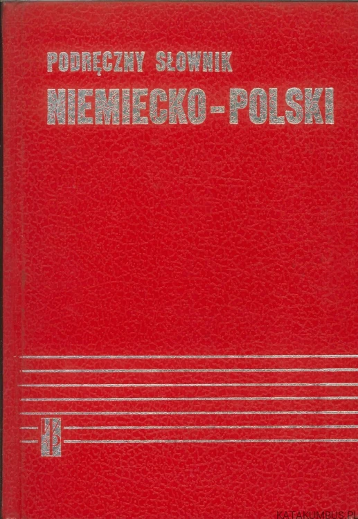 Podręczny słownik niemiecko-polski. PRACA ZBIOROWA