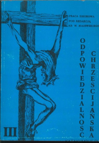 Odpowiedzialność chrześcijańska III. PRACA ZBIOROWA