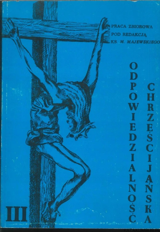 Odpowiedzialność chrześcijańska III. PRACA ZBIOROWA
