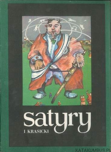 Satyry. IGNACY KRASICKI