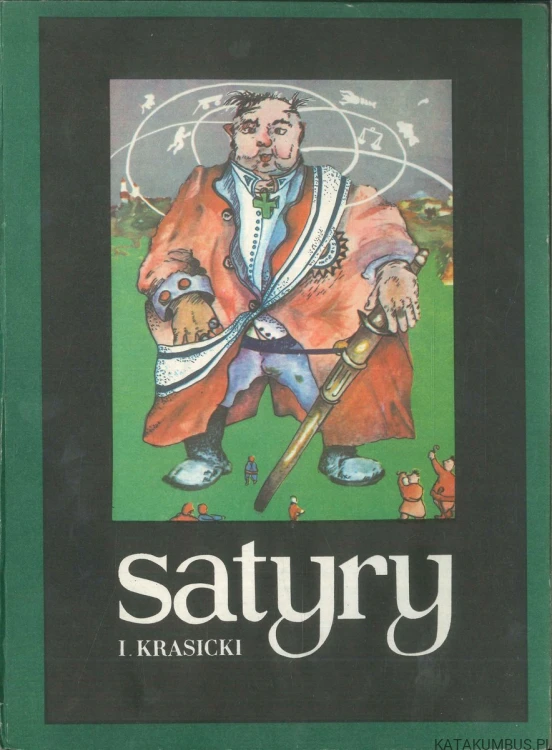 Satyry. IGNACY KRASICKI