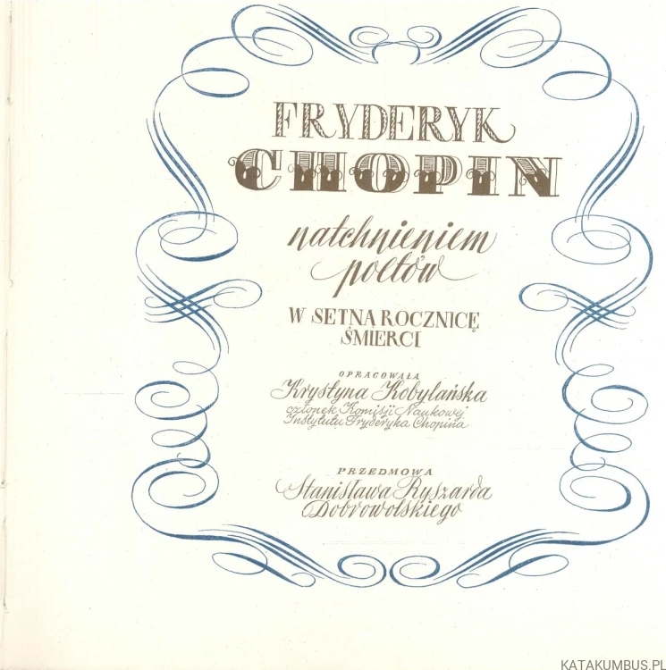 Fryderyk Chopin natchnieniem poetów. W setną rocznicę śmierci. KOBYLAŃSKA KRYSTYNA