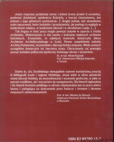 Działanośc społeczno-dobroczynna Kościoła łódzkiego w okresie międzywojennym. KS. PIOTR ZWOLIŃSKI
