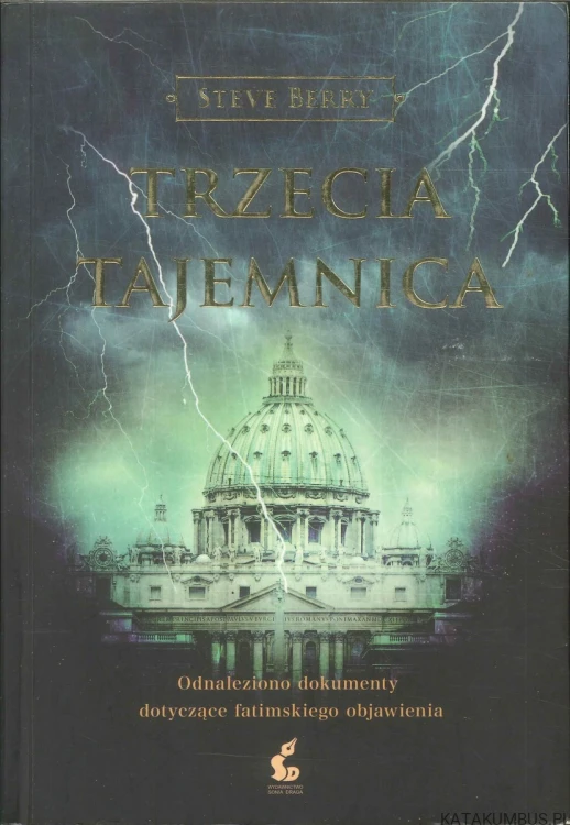 Trzecia tajemnica. STEVE BERRY