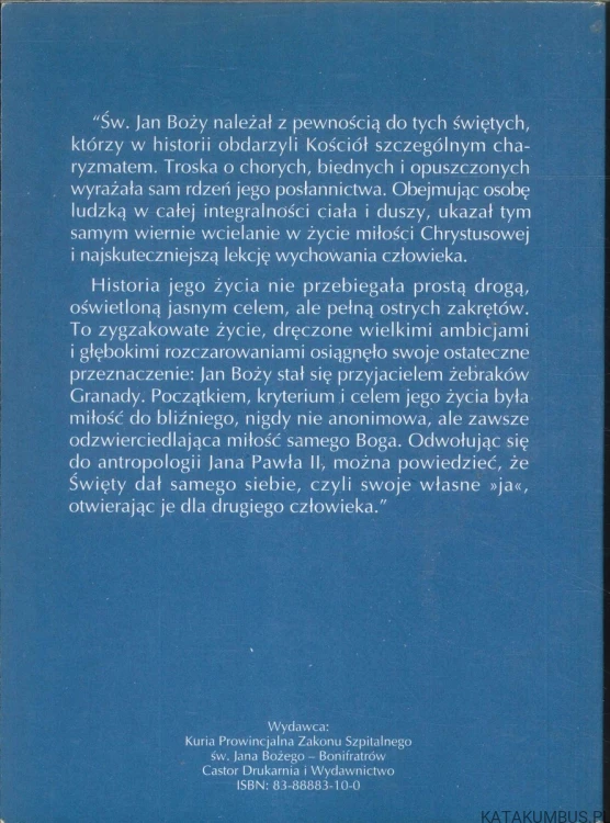 Największa jest miłość. Rzecz o Świętym Janie Bożym. PAWEŁ WARCHOŁ OFMCONV