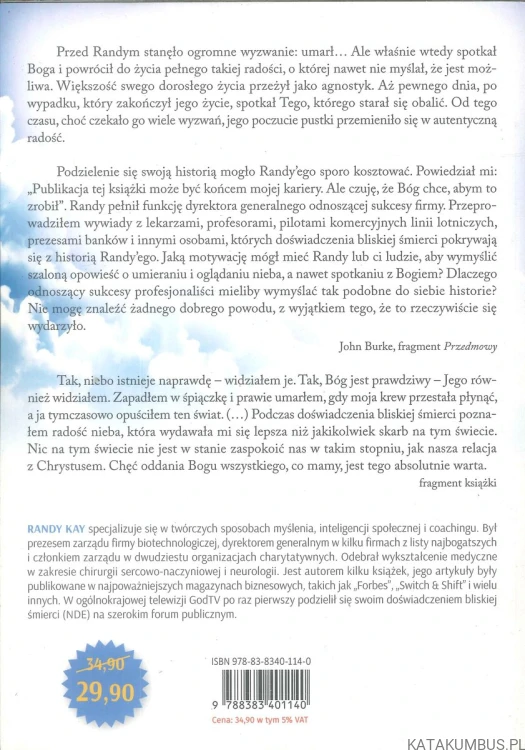 Umierając spotkałem Jezusa. RANDY KAY