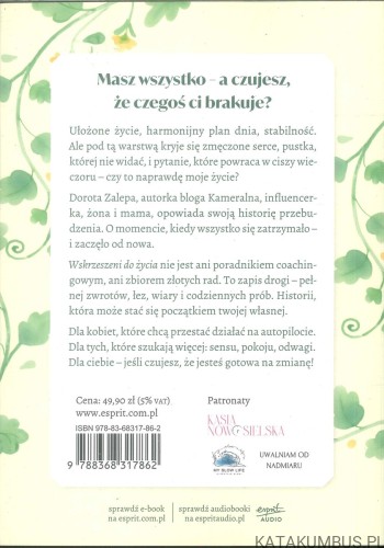 Wskrzeszeni do życia. DOROTA ZALEPA