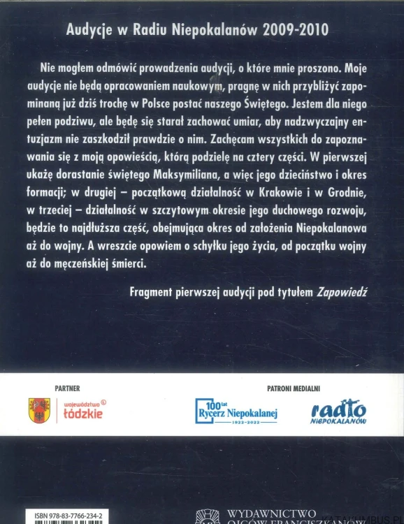 Opowieść o świętym Maksymilianie. PAULIN SOTOWSKI OFMCONV