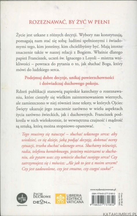 Rozeznawanie. Boży głos w sercu. PAPIEŻ FRANCISZEK
