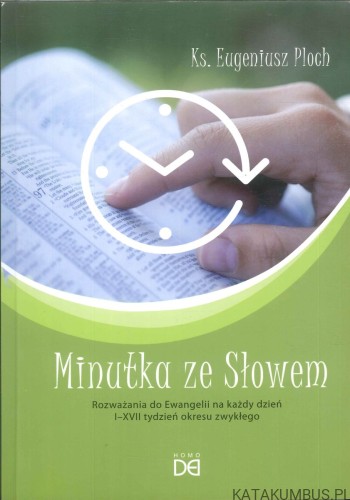 Minutka ze Słowem. KS. EUGENIUSZ PLOCH