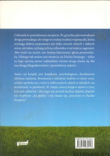Mocni w Duchu Świętym. Drogowskazy na szczęśliwe życie. MAREK DZIEWIECKI