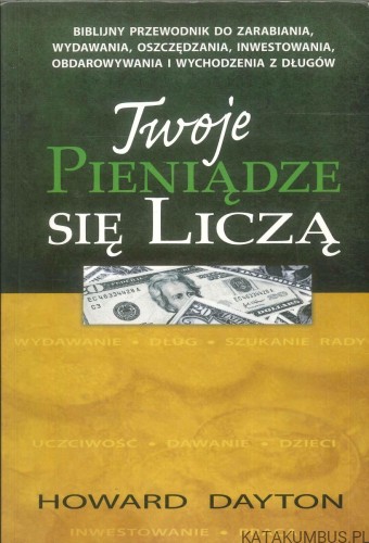 Twoje pieniądze się liczą. HOWARD DAYTON