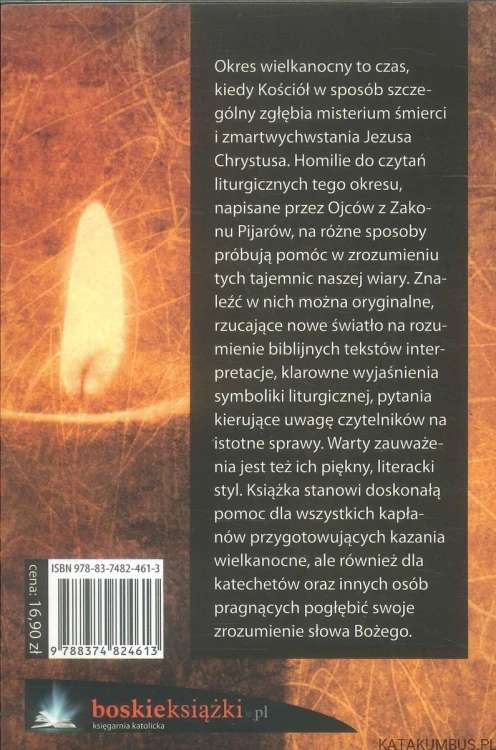 Misterium Boga i człowieka. Homilie wielkanocne. PRACA ZBIOROWA