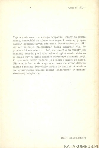 Wypadek - co robić?. RYSZARD MAJKOWSKI, WOJCIECH M. KUŚ
