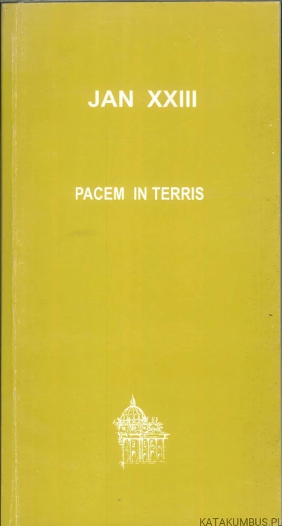 Pacem in terris. JAN XXIII