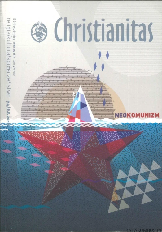 Christianitas 74/R.P.2019 Neokomunizm. PRACA ZBIOROWA