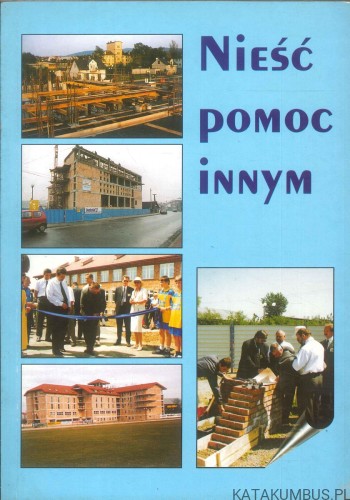Nieść pomoc innym. PRACA ZBIOROWA