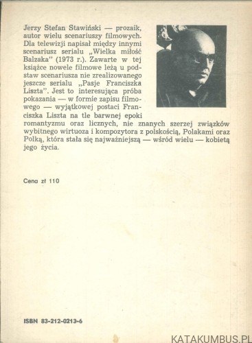 Pasje Franciszka Liszta. JERZY STEFAN STAWIŃSKI