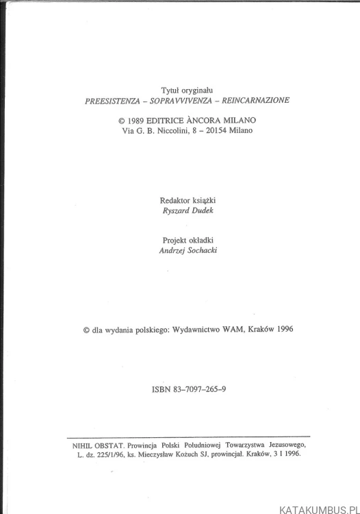 Preegzystencja, nieśmiertelność, reinkarnacja. BATTISTA MONDIN