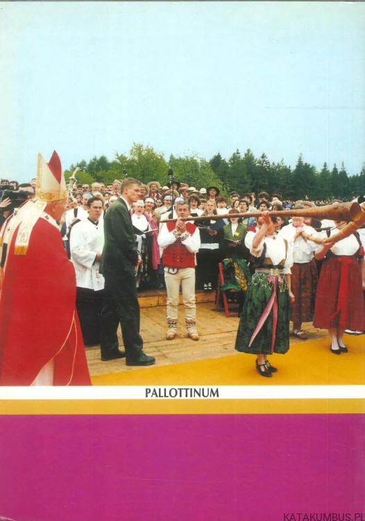 Jan Paweł II na rodzinnej ziemi 22 maja 1995 roku. PRACA ZBIOROWA