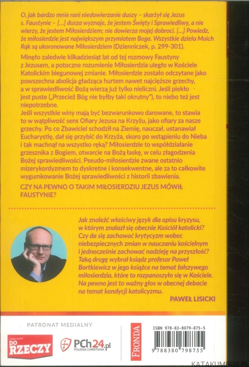 Takie trudne miłosierdzie. KS. PAWEŁ BORTKIEWICZ TCHR