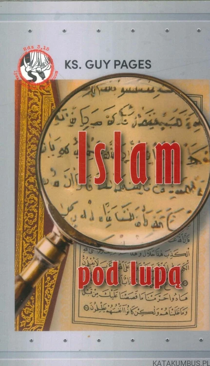 Islam pod lupą. KS. GUY PAGES