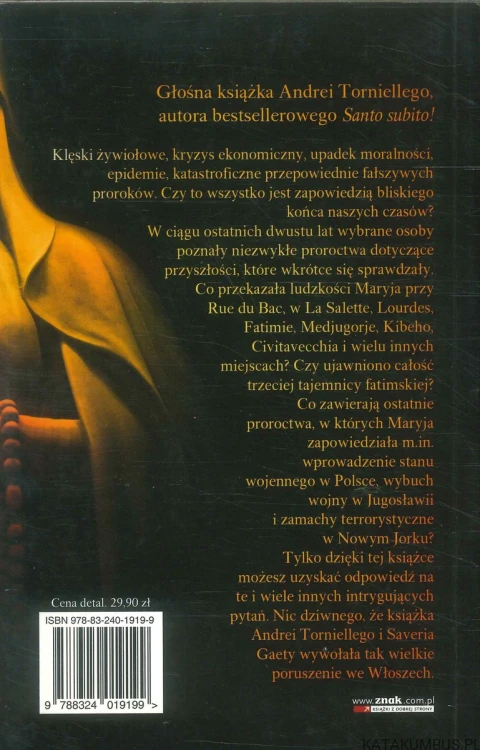A.D. 2012. Czy nadchodzi koniec świata?. ANDREA TORNIELLI, SAVERIO GAETA
