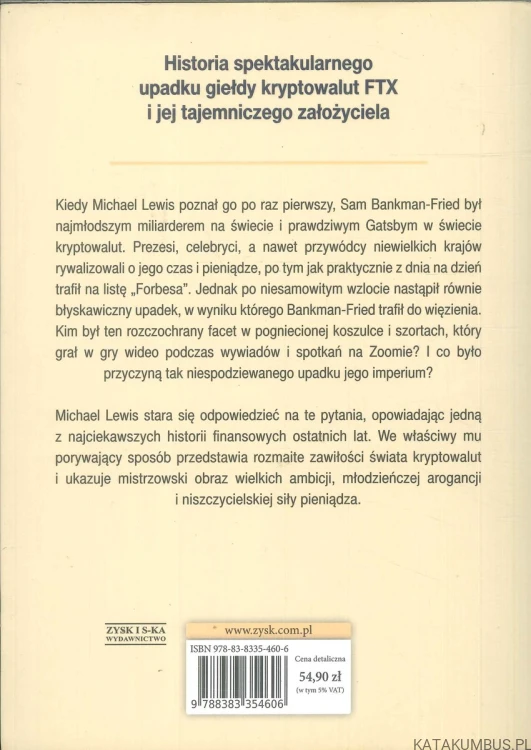 Dążąc do nieskończoności. Wzlot i upadek króla kryptowalut. MICHAEL LEWIS