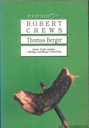 Robert Crews. THOMAS BERGER