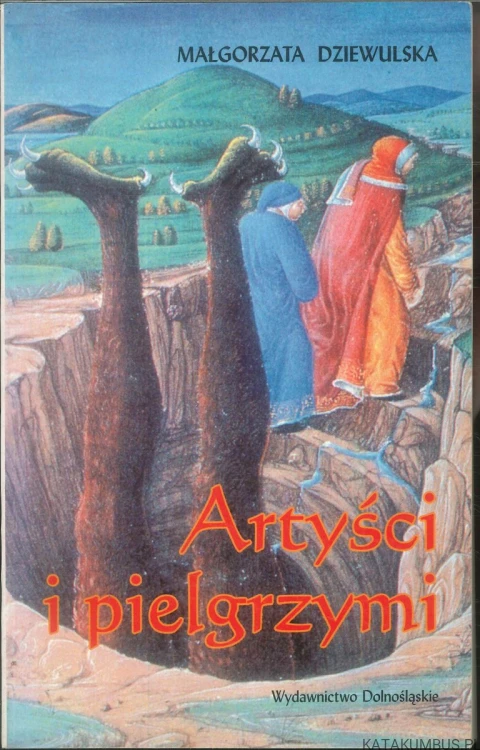 Artyści i pielgrzymi. MAŁGORZATA DZIEWULSKA