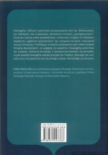 Ewangelie synoptyczne i Dzieje Apostolskie. PABLO MARÍA EDO