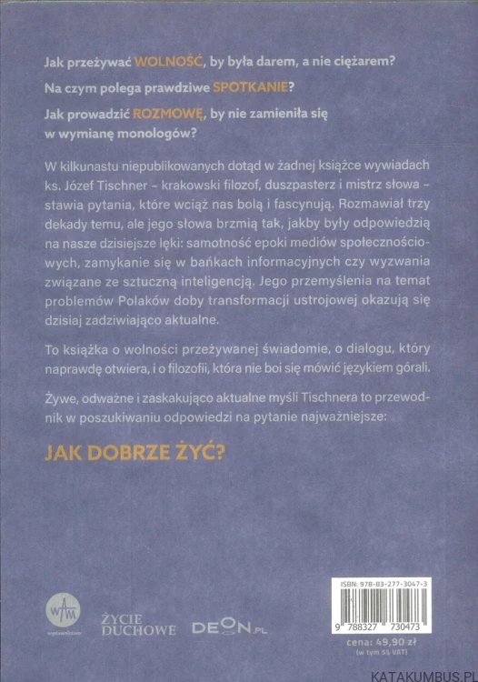 Smak naszej wolności. JÓZEF TISCHNER